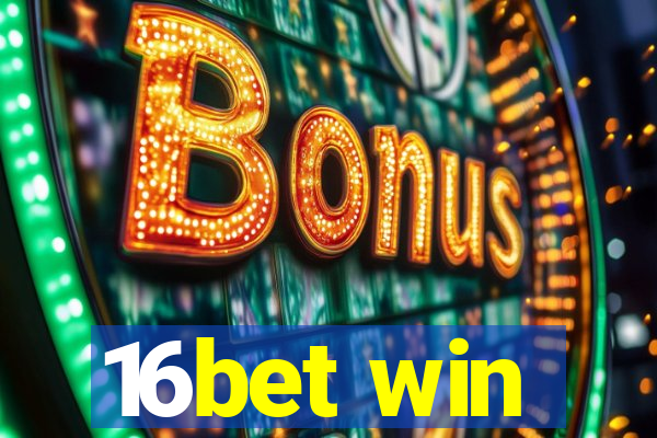 16bet win